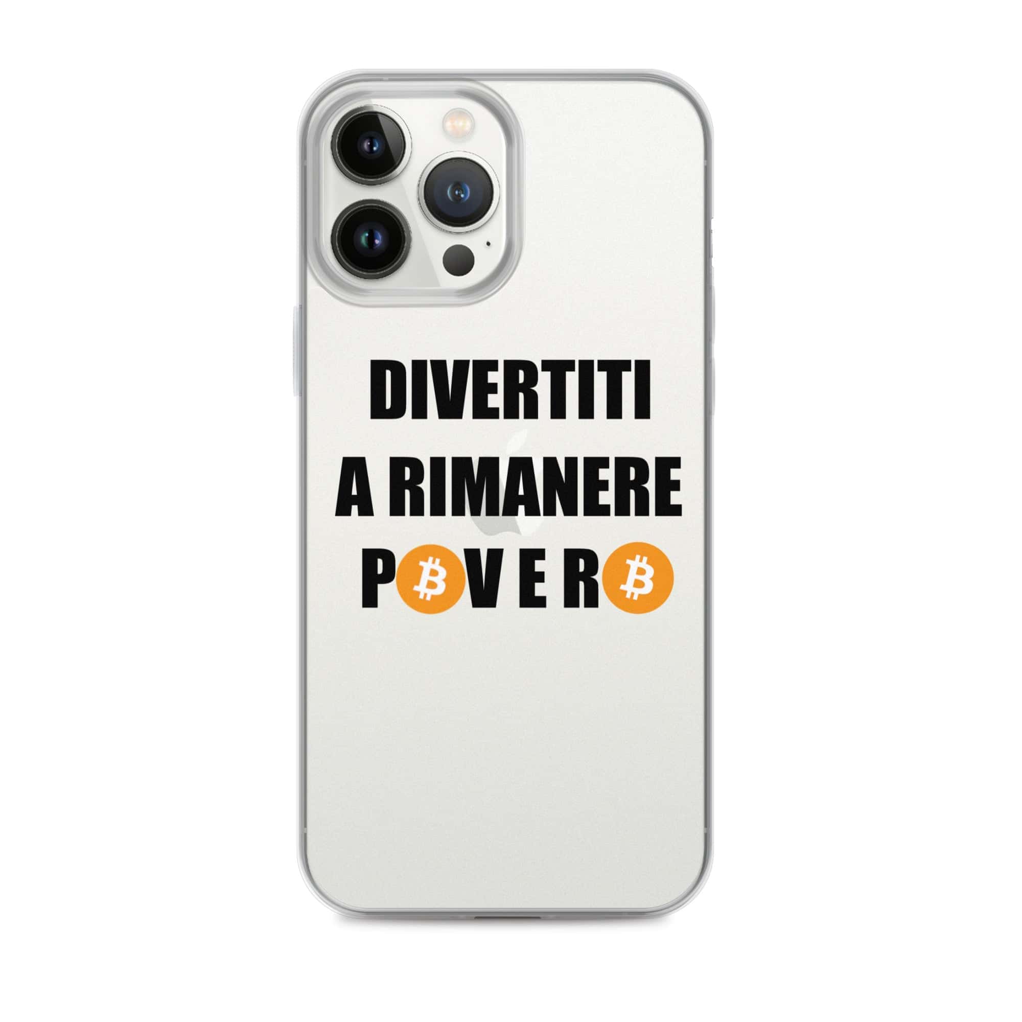 Cover Trasparente Resistente iPhone – Compatibile con Ricarica Wireless – Divertiti a rimanere povero btc