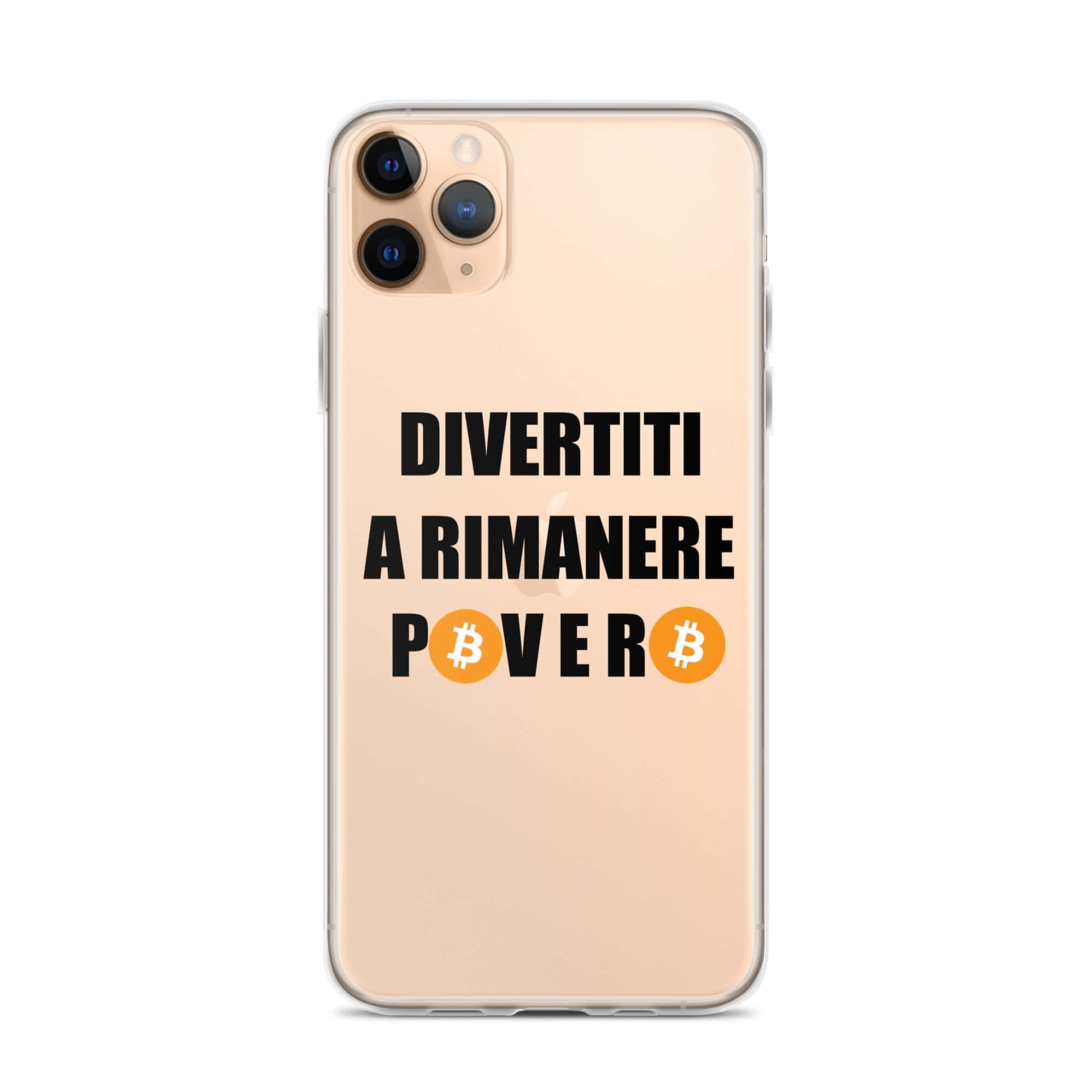 Cover Trasparente Resistente iPhone – Compatibile con Ricarica Wireless – Divertiti a rimanere povero btc