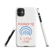 Cover iPhone Resistente – Compatibile con Ricarica Wireless – Design Airdrop Me a little love-Biiply