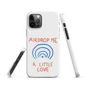 Cover iPhone Resistente – Compatibile con Ricarica Wireless – Design Airdrop Me a little love-Biiply
