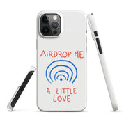 Cover iPhone Resistente – Compatibile con Ricarica Wireless – Design Airdrop Me a little love-Biiply
