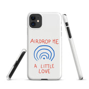 Cover iPhone Resistente – Compatibile con Ricarica Wireless – Design Airdrop Me a little love-Biiply