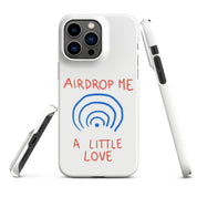 Cover iPhone Resistente – Compatibile con Ricarica Wireless – Design Airdrop Me a little love-Biiply