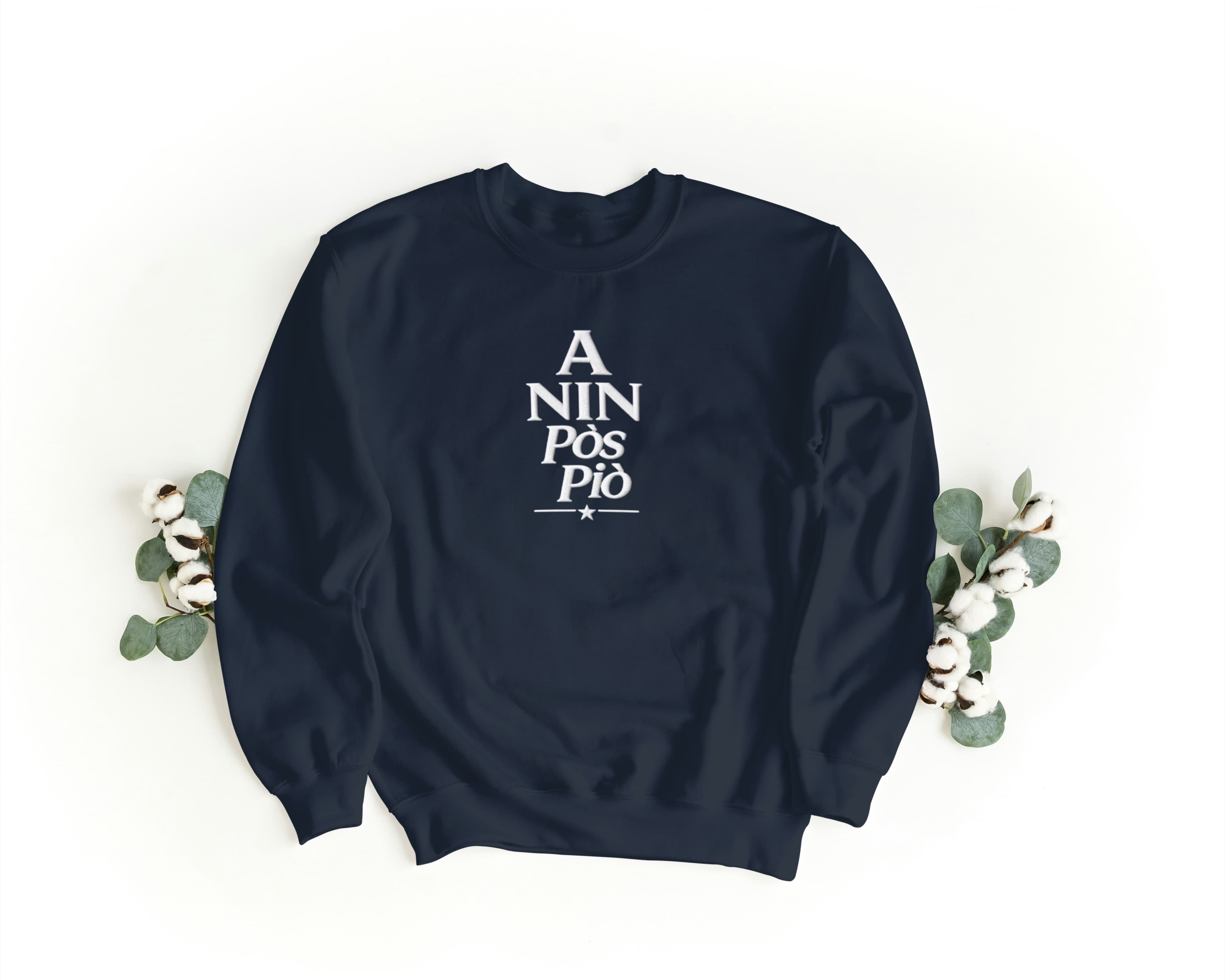 Felpa Ricamata Unisex a Girocollo – Morbida e Confortevole – Design A Nin pos piò-Biiply