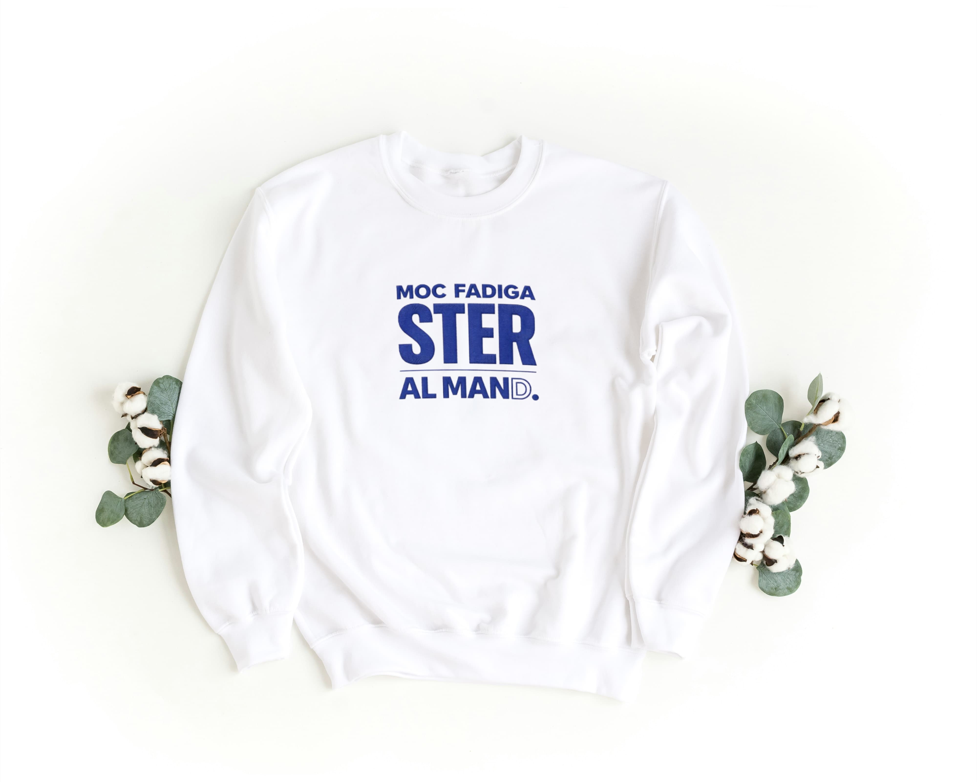 Felpa Ricamata Unisex a Girocollo – Morbida e Confortevole – Design Moc Fadiga Ster al Mand-Biiply