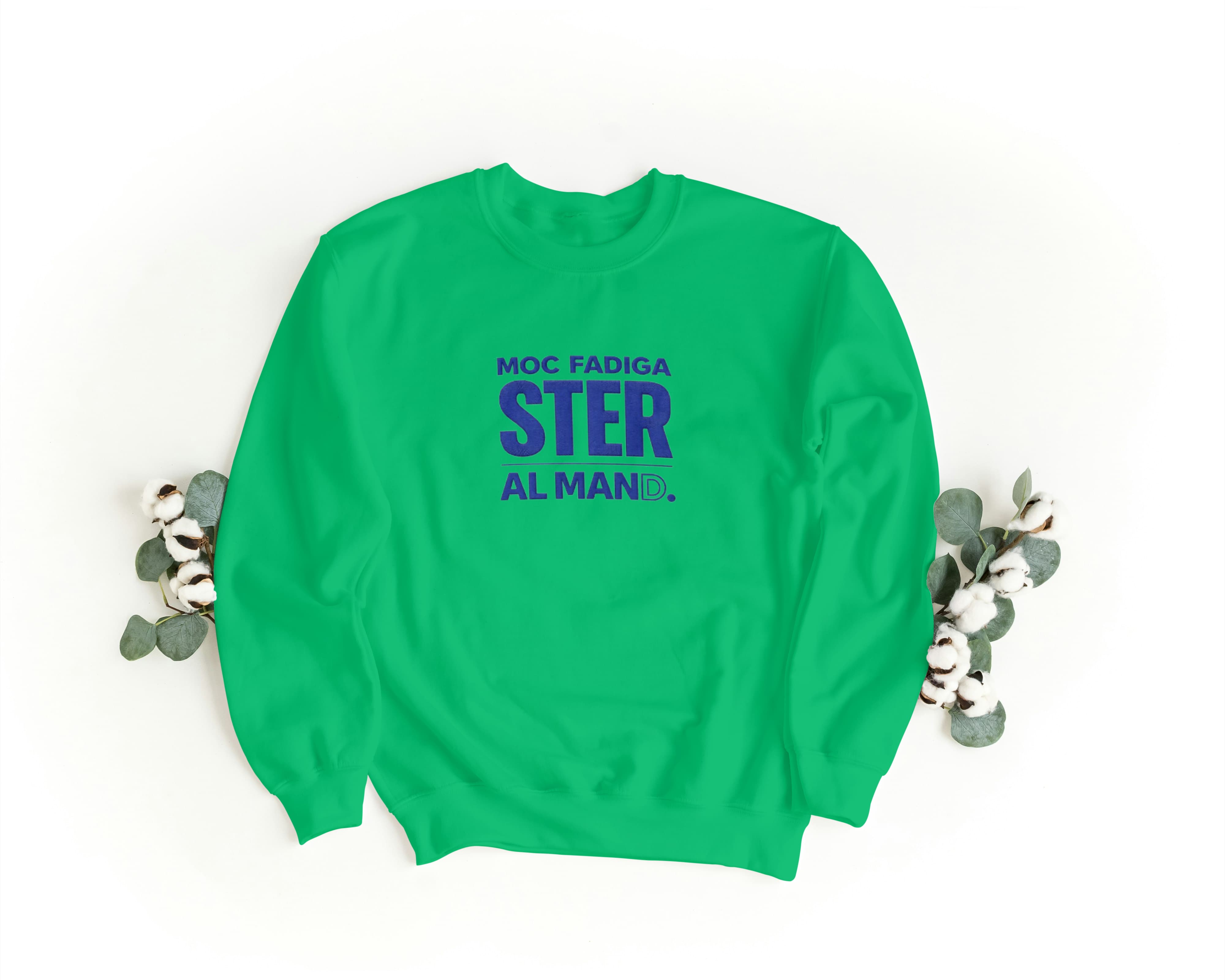 Felpa Ricamata Unisex a Girocollo – Morbida e Confortevole – Design Moc Fadiga Ster al Mand-Biiply