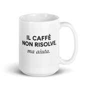 Foto di - Tazza in ceramica resistente stampata a colori adatta a microonde e lavastoviglie - Il Caffè Non Risolve Ma Aiuta-Casa-Biiply