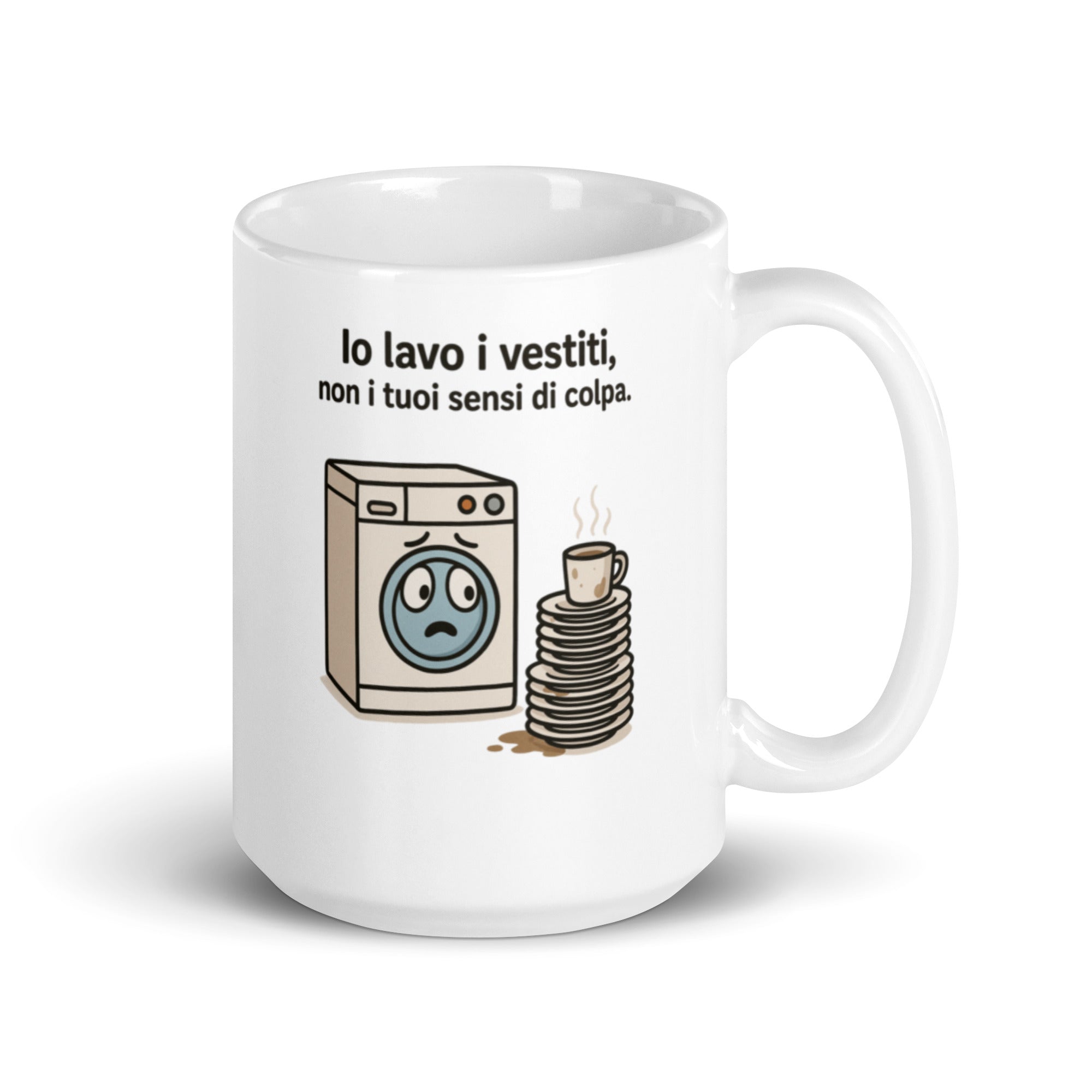 Foto di - Tazza in ceramica resistente stampata a colori adatta a microonde e lavastoviglie - Io Lavo i Vestiti, Non i tuoi sensi di colpa-Casa-Biiply