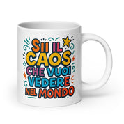 Foto di - Tazza in ceramica resistente stampata a colori adatta a microonde e lavastoviglie - Sii Il Caos-Casa-Biiply