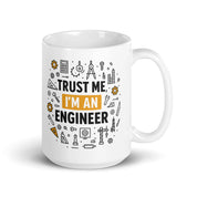 Foto di - Tazza in ceramica resistente stampata a colori adatta a microonde e lavastoviglie - Trust Me I'm An Engineer-Casa-Biiply