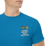 T-Shirt Unisex Ricamata 100% Cotone – Confortevole – Design Make Money Not Friends