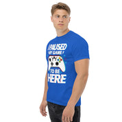 T-Shirt Unisex Stampata 100% Cotone – Confortevole – Design I'm Paused My Game To Be Here-Biiply