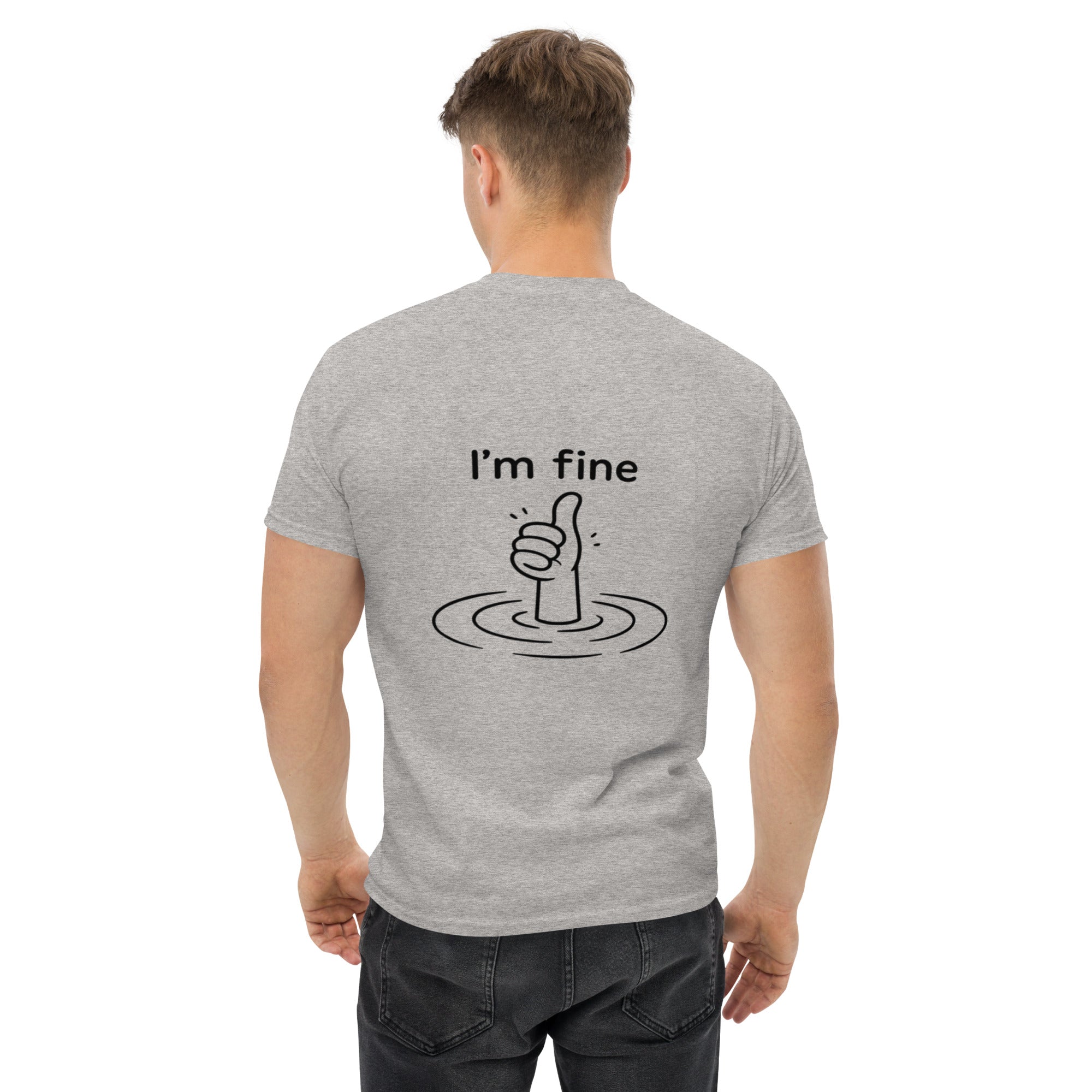 T-Shirt Unisex Stampata Posteriore 100% Cotone – Confortevole – Design I'm Fine-Biiply
