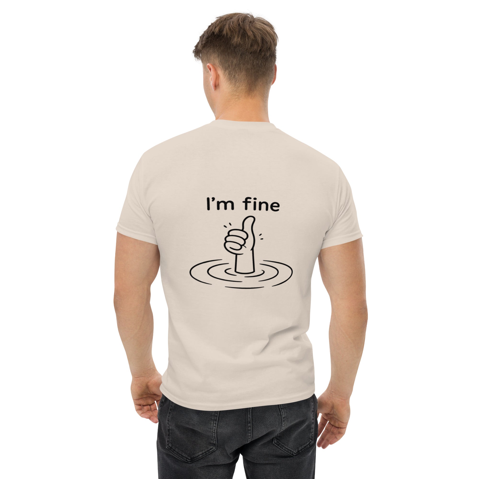 T-Shirt Unisex Stampata Posteriore 100% Cotone – Confortevole – Design I'm Fine-Biiply