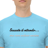 T-shirt Ricamata Unisex – 100% Cotone – Stile Streetwear e Confortevole – Scusate il ritardo ma non volevo venire