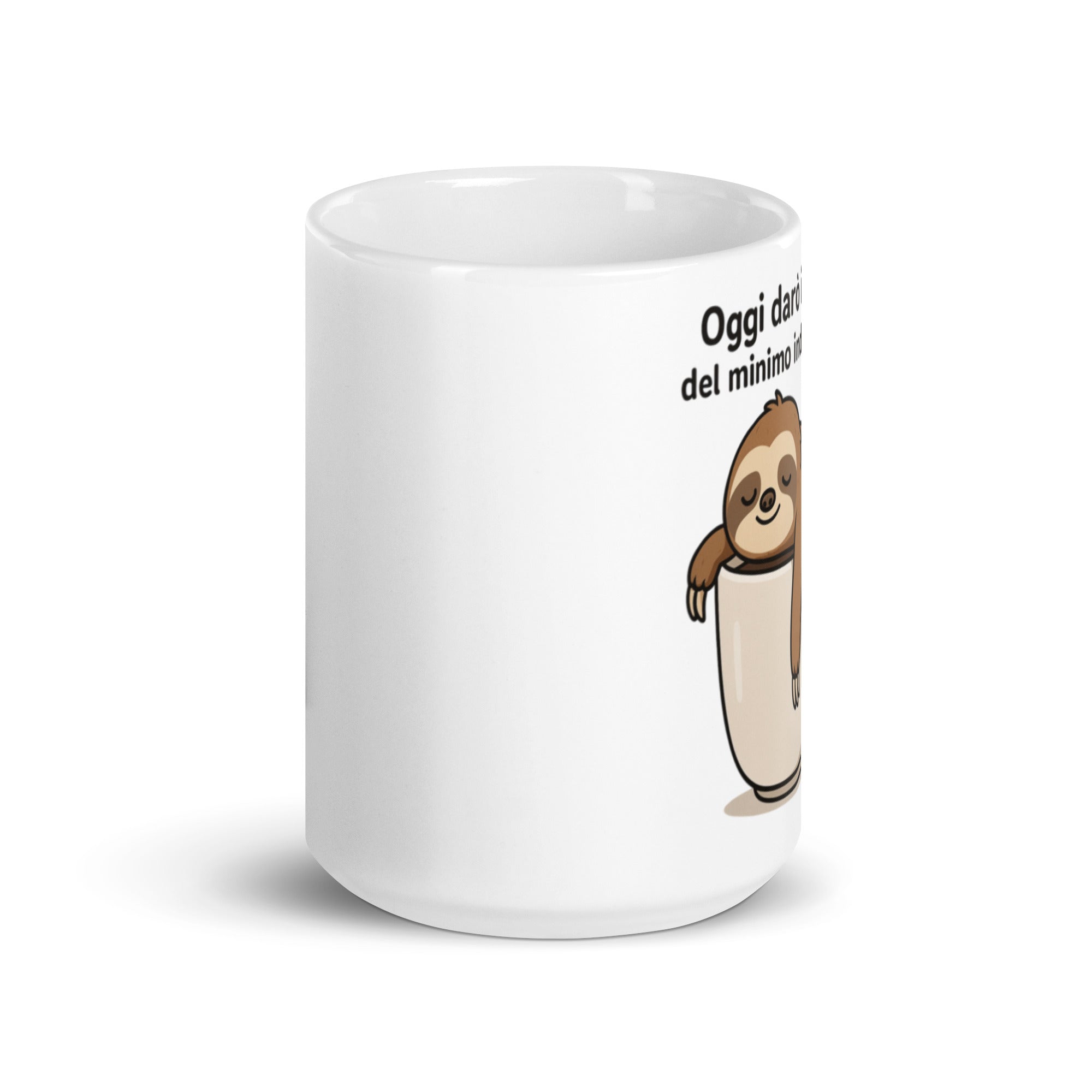 Tazza in Ceramica Stampata – Adatta a Microonde e Lavastoviglie – Idea Regalo - Design Bradipo darò il minimo indispensabile-Biiply