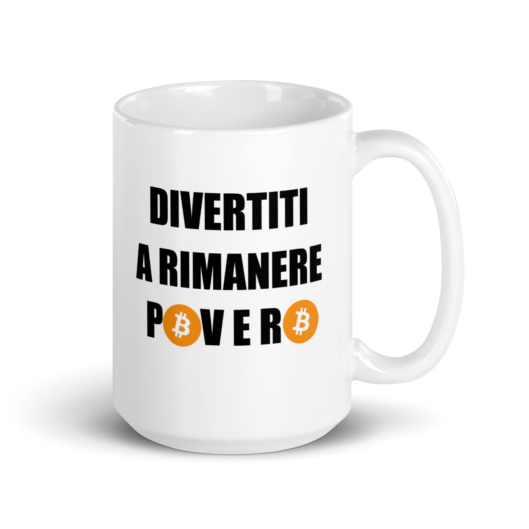 Tazza in Ceramica Stampata – Adatta a Microonde e Lavastoviglie – Idea Regalo - Design Divertiti a Rimanere Povero Versione Bitcoin-Biiply
