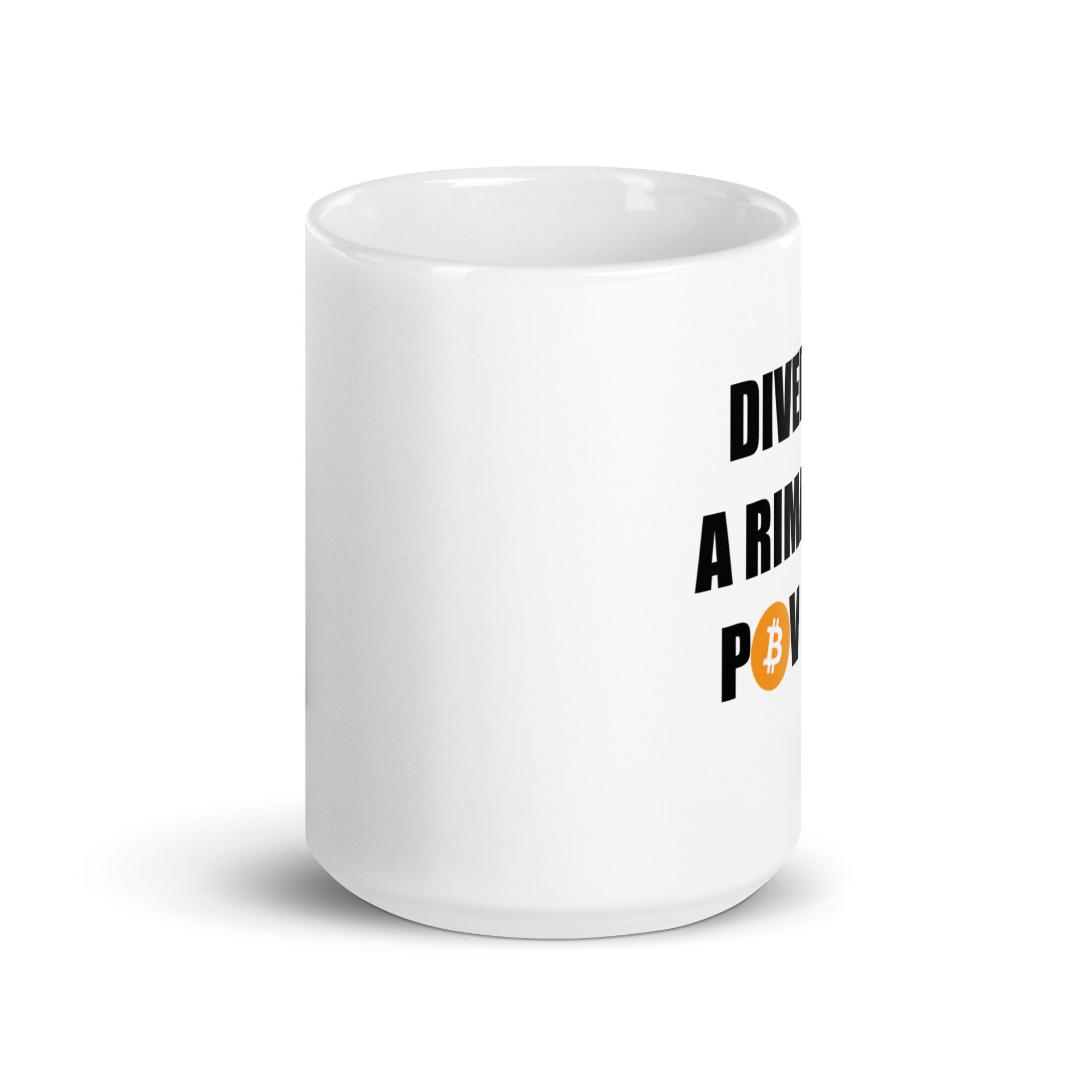Tazza in Ceramica Stampata – Adatta a Microonde e Lavastoviglie – Idea Regalo - Design Divertiti a Rimanere Povero Versione Bitcoin-Biiply