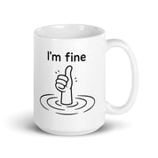 Tazza in Ceramica Stampata – Adatta a Microonde e Lavastoviglie – Idea Regalo - Design I'm fine-Biiply