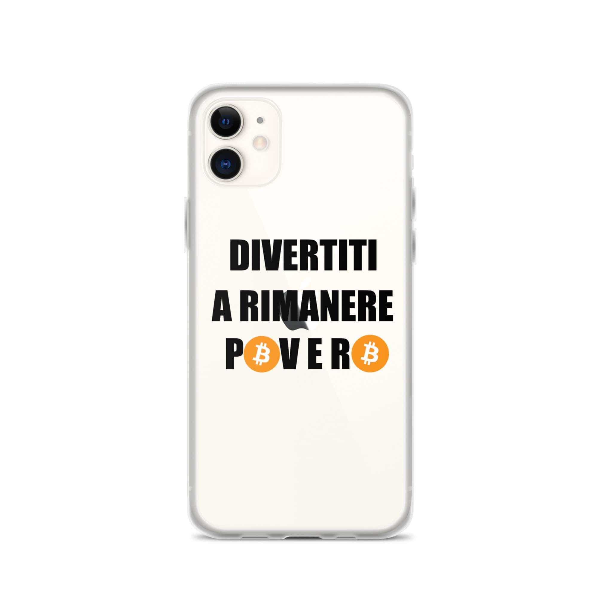 Cover Trasparente iPhone® Divertiti a rimanere povero btc-Smartphone-Biiply-iPhone 11-Biiply