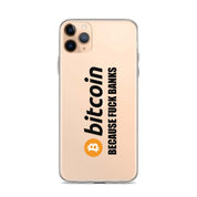 Cover Trasparente iPhone® Bitcoin Fuck Banks-Smartphone-Biiply-iPhone 11 Pro Max-Biiply