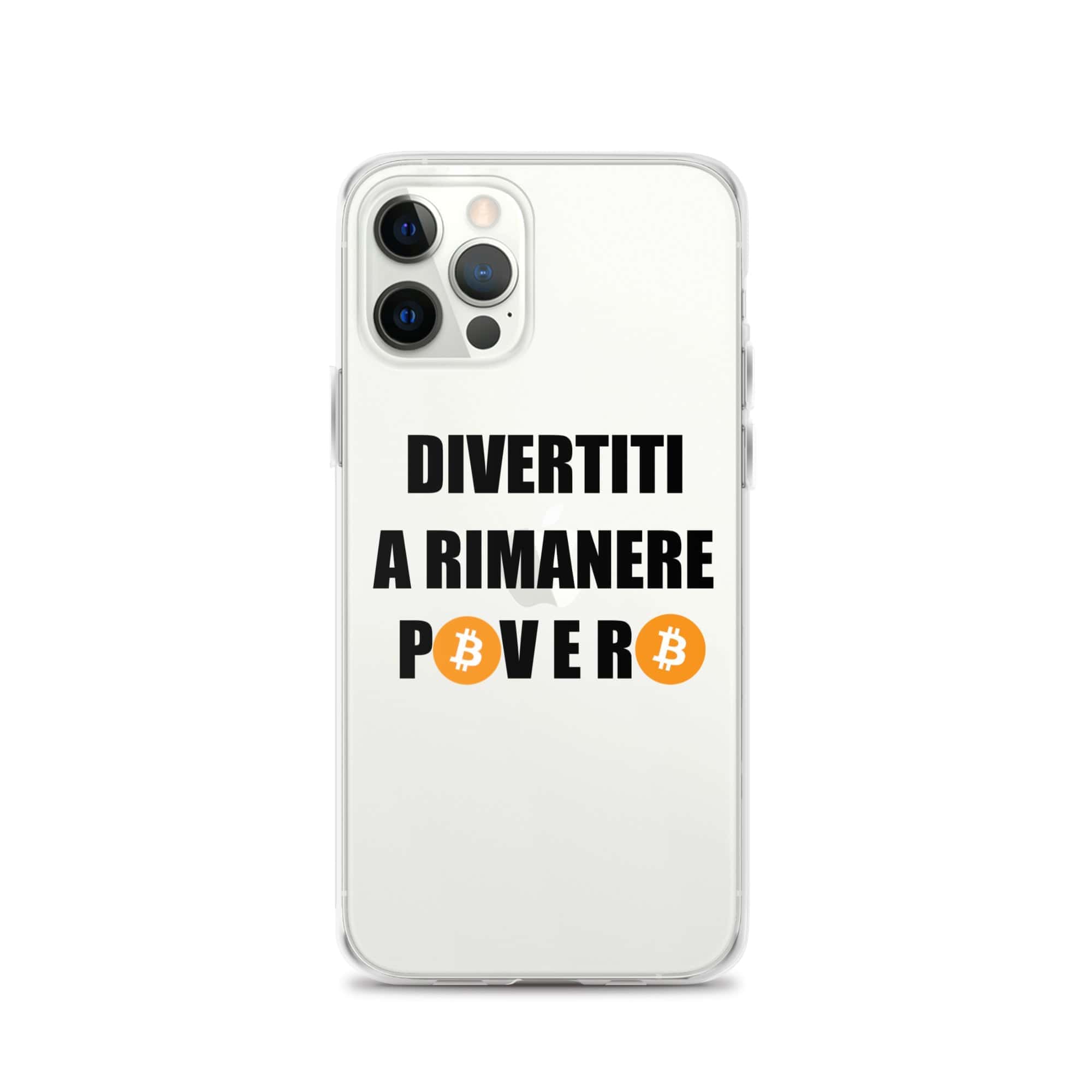 Cover Trasparente iPhone® Divertiti a rimanere povero btc-Smartphone-Biiply-iPhone 12 Pro-Biiply