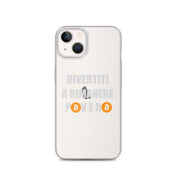 Cover Trasparente iPhone® Divertiti a Rimanere Povero-Smartphone-Biiply-iPhone 13-Biiply