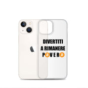 Cover Trasparente iPhone® Divertiti a rimanere povero btc-Smartphone-Biiply-Biiply