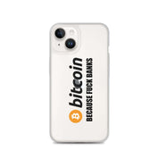 Cover Trasparente iPhone® Bitcoin Fuck Banks-Smartphone-Biiply-iPhone 14-Biiply