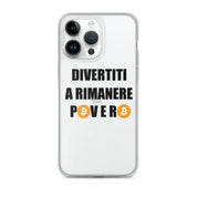 Cover Trasparente iPhone® Divertiti a rimanere povero btc-Smartphone-Biiply-iPhone 14 Pro Max-Biiply