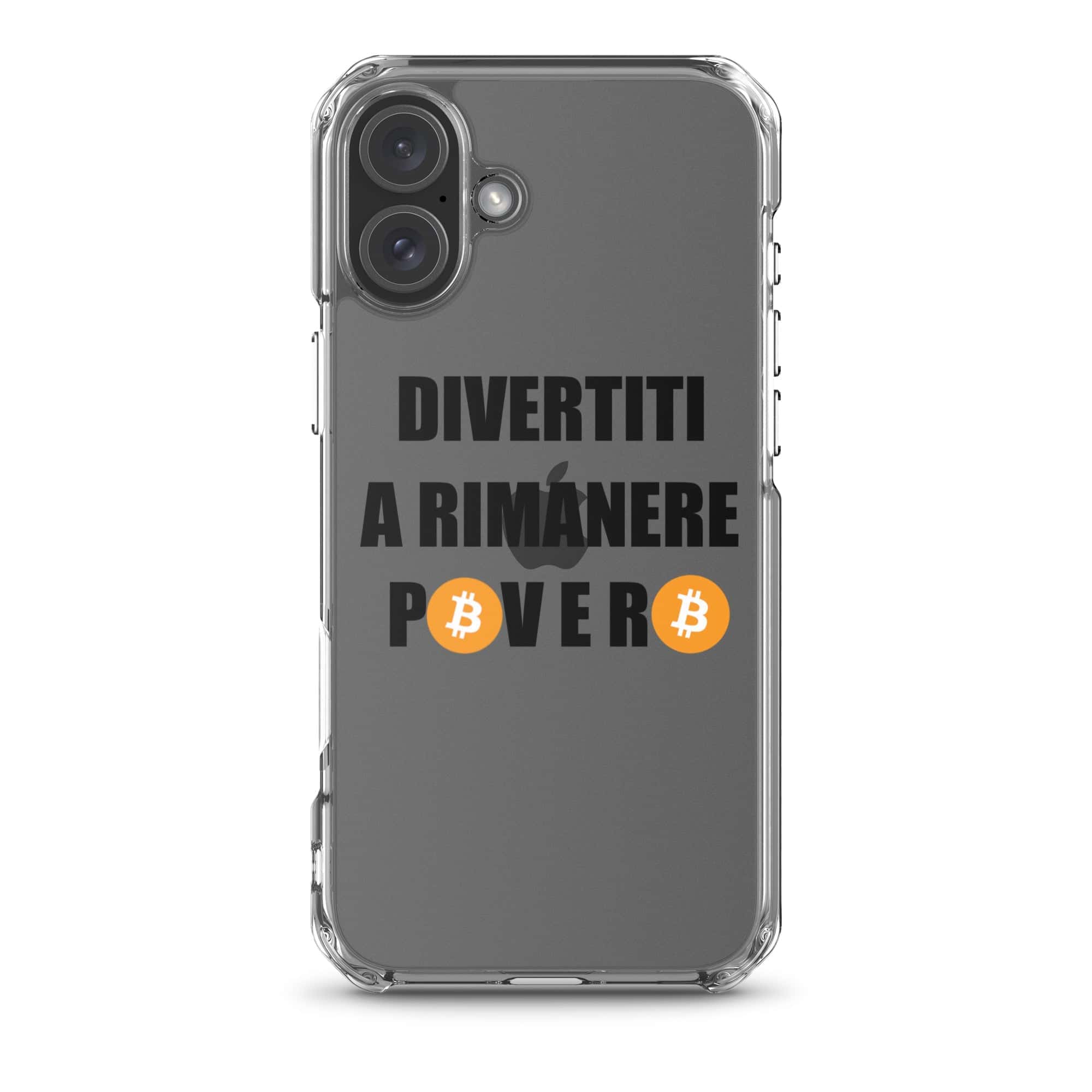 Cover Trasparente iPhone® Divertiti a rimanere povero btc-Smartphone-Biiply-iPhone 16 Plus-Biiply