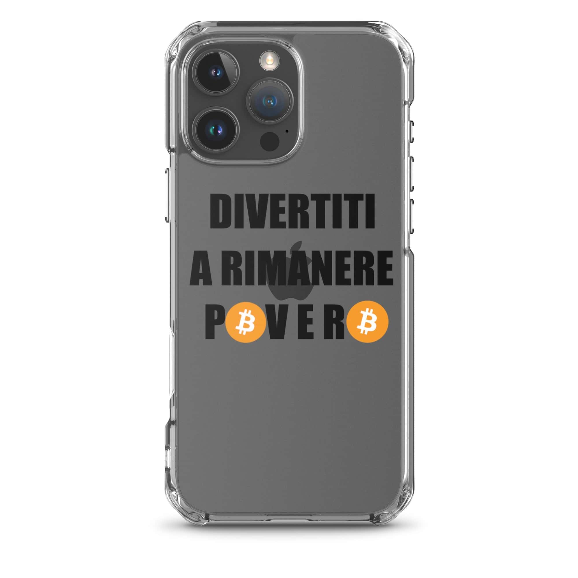 Cover Trasparente iPhone® Divertiti a rimanere povero btc-Smartphone-Biiply-iPhone 16 Pro Max-Biiply