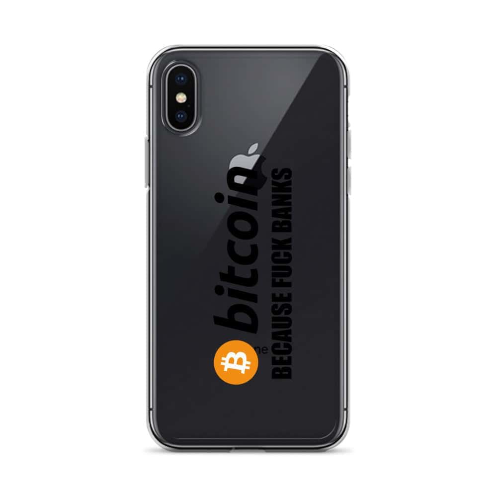 Cover Trasparente iPhone® Bitcoin Fuck Banks-Smartphone-Biiply-iPhone X/XS-Biiply
