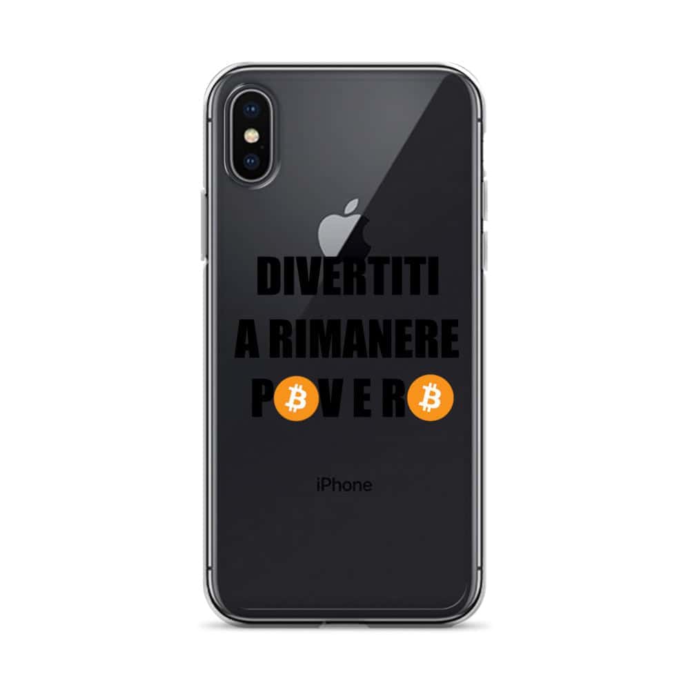 Cover Trasparente iPhone® Divertiti a rimanere povero btc-Smartphone-Biiply-iPhone X/XS-Biiply