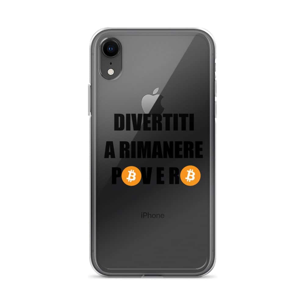 Cover Trasparente iPhone® Divertiti a rimanere povero btc-Smartphone-Biiply-iPhone XR-Biiply