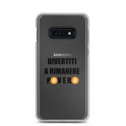 Cover Trasparente Samsung® Divertiti a rimanere povero btc-Smartphone-Biiply-Samsung Galaxy S10e-Biiply