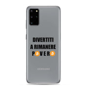 Cover Trasparente Samsung® Divertiti a rimanere povero btc-Smartphone-Biiply-Samsung Galaxy S20 Plus-Biiply