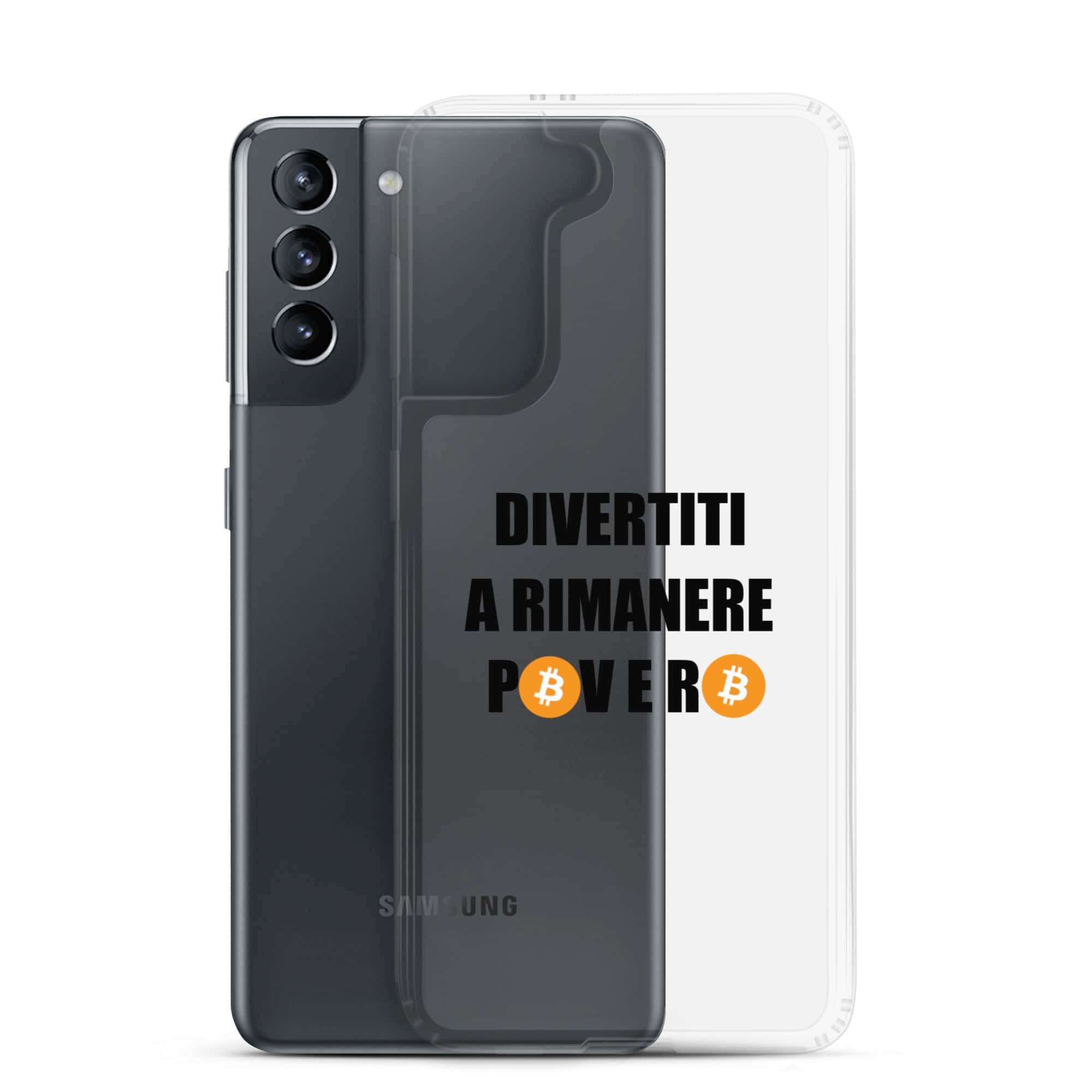 Cover Trasparente Samsung® Divertiti a rimanere povero btc-Smartphone-Biiply-Biiply