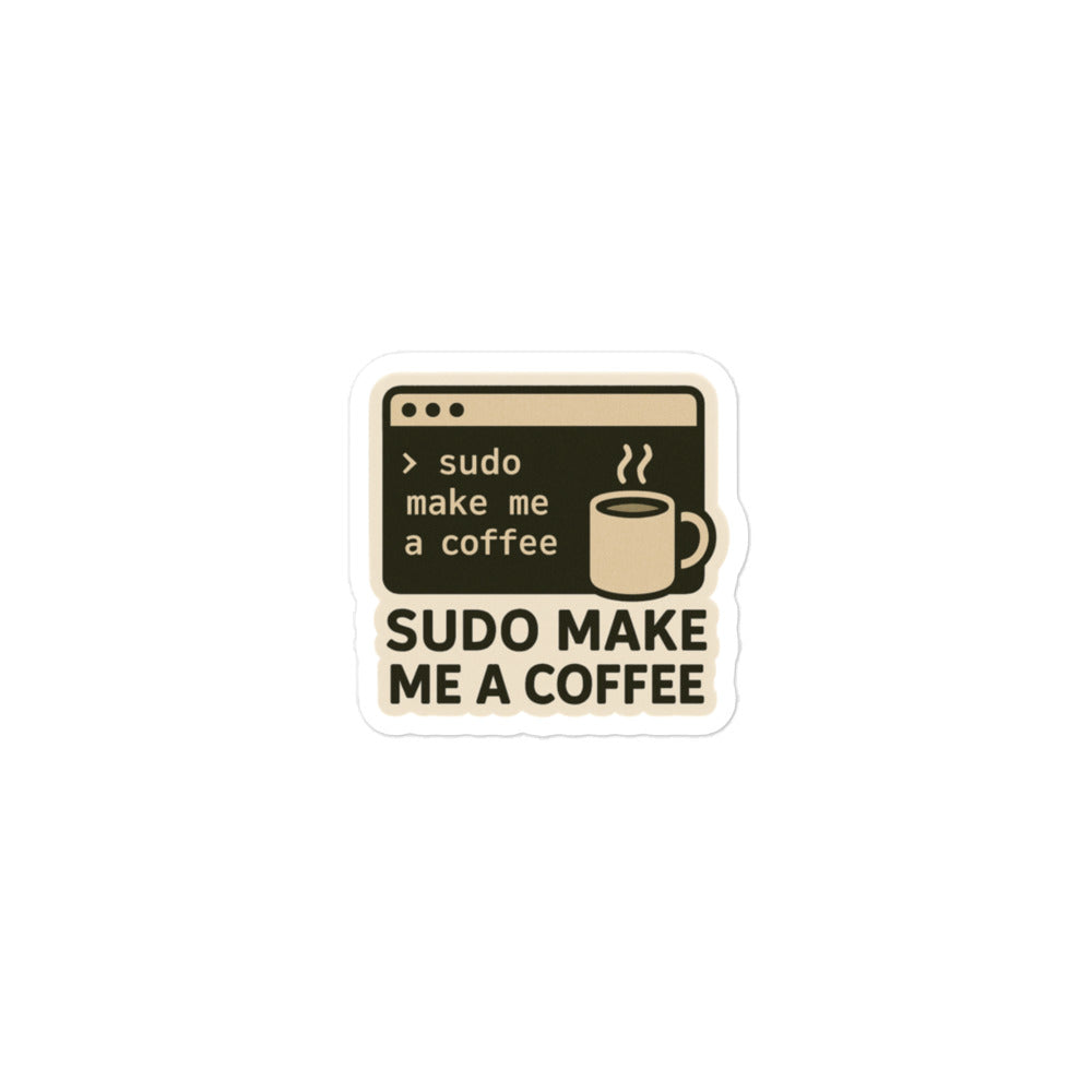 Sticker Sudo make me a coffee-Sticker-Biiply-3″×3″-Biiply
