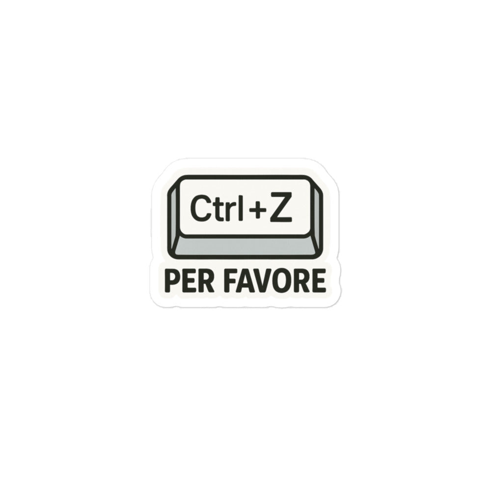 Sticker Ctrl + Z Per favore-Sticker-Biiply-3″×3″-Biiply