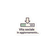 Sticker Vita Sociale In Aggiornamento-Sticker-Biiply-3″×3″-Biiply
