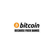 Stickers Bitcoin Fuck Banks-Gadget-Biiply-4″×4″-Biiply