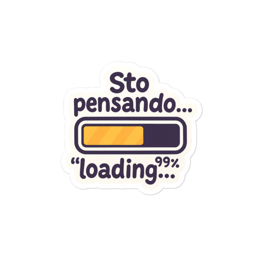 Sticker Sto Pensando-Sticker-Biiply-4″×4″-Biiply
