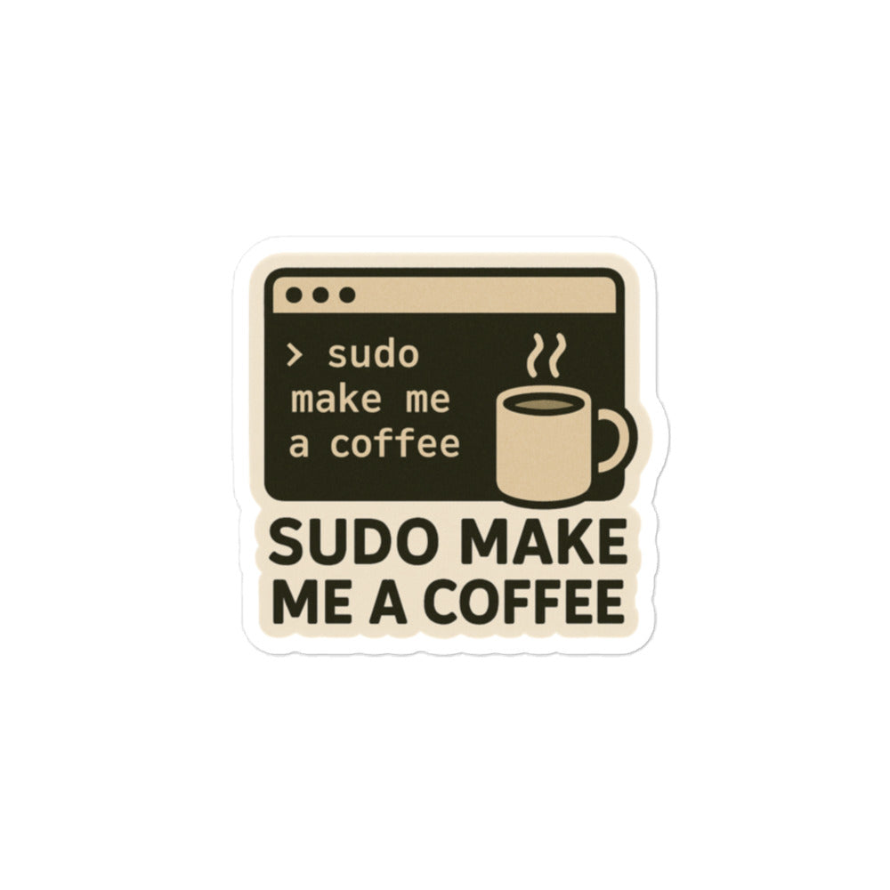 Sticker Sudo make me a coffee-Sticker-Biiply-4″×4″-Biiply