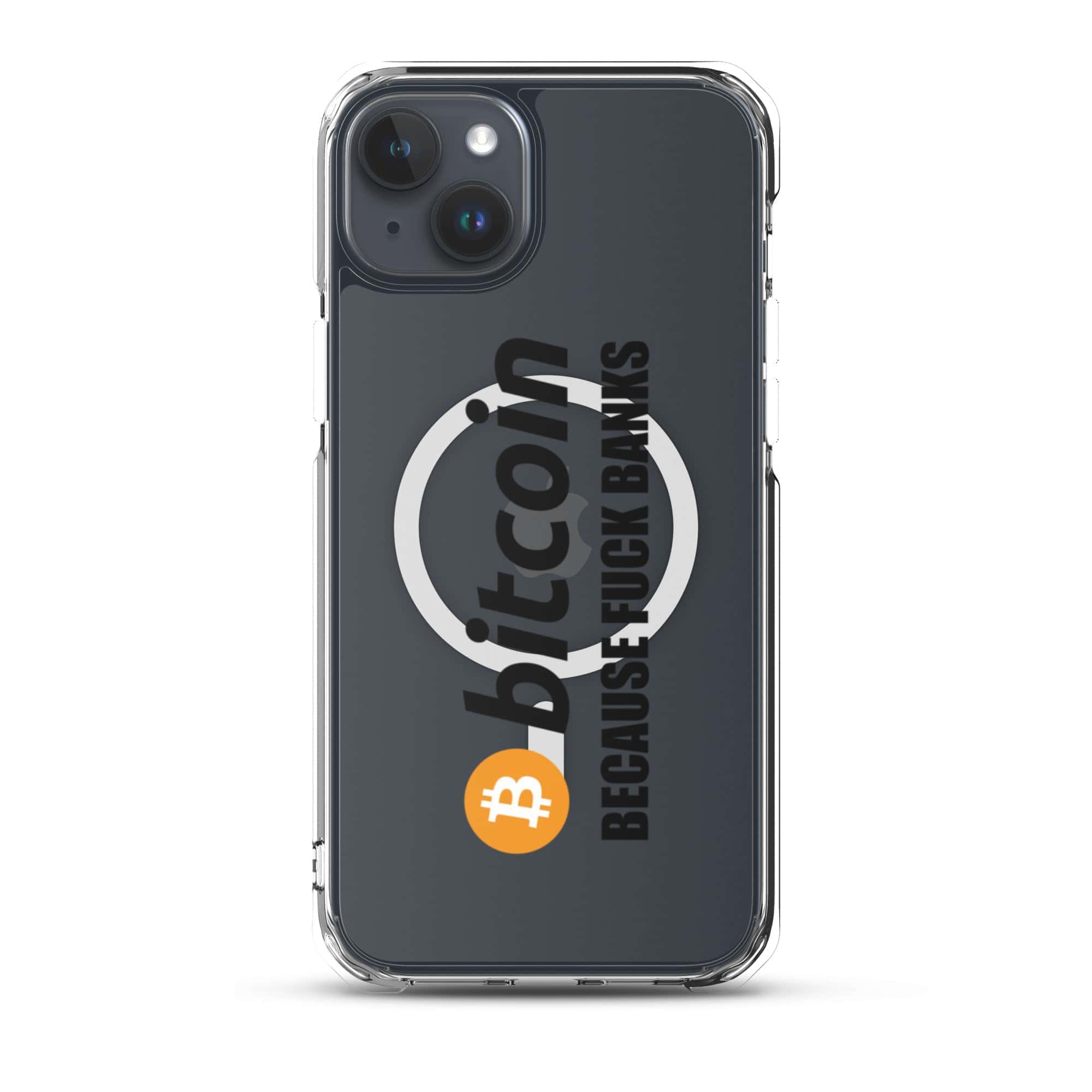 Cover Trasparente MagSafe® iPhone® Bitcoin Fuck Banks-Smartphone-Biiply-iPhone 15 Plus-Biiply