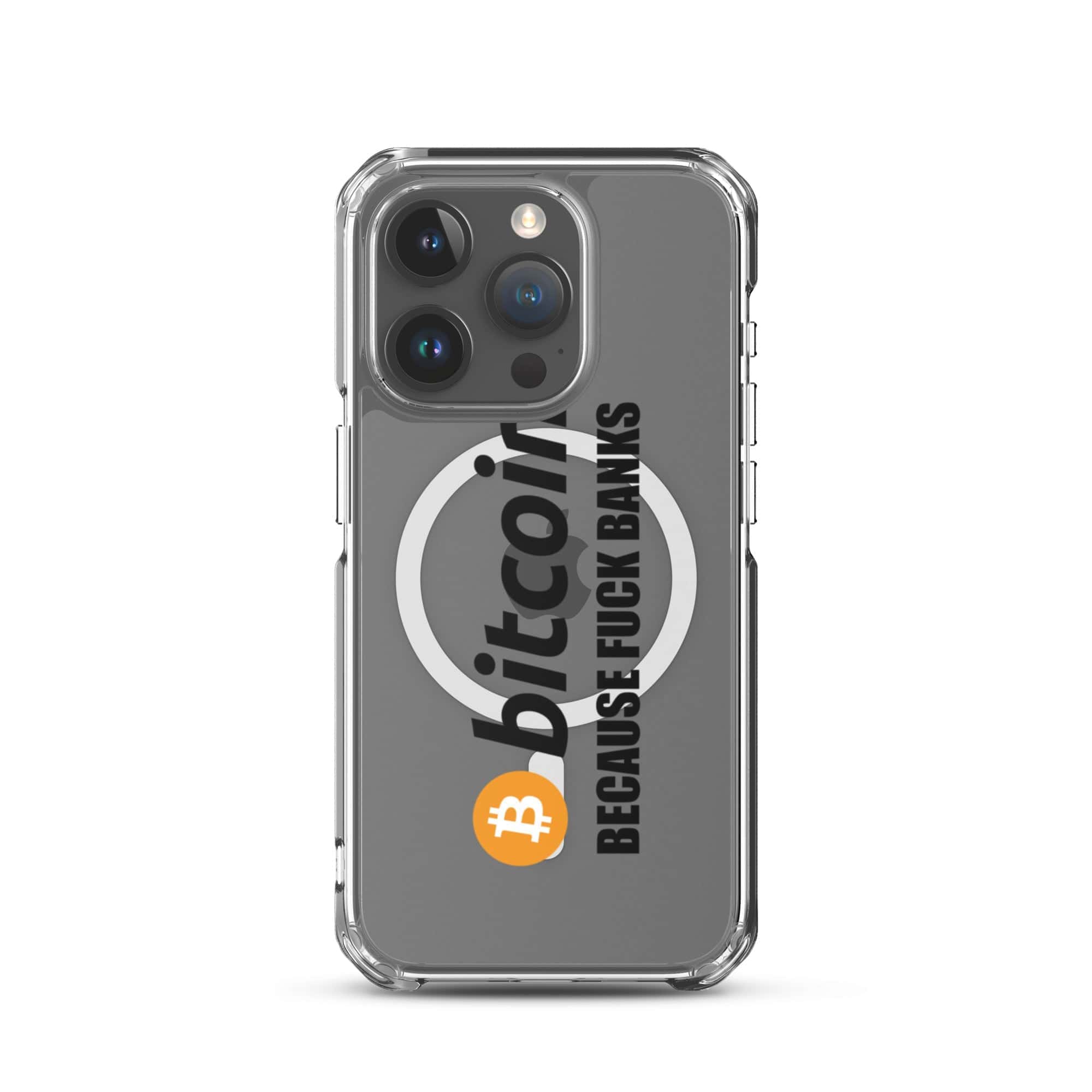 Cover Trasparente MagSafe® iPhone® Bitcoin Fuck Banks-Smartphone-Biiply-iPhone 15 Pro-Biiply