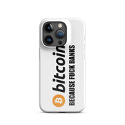 Cover Bianca iPhone® Bitcoin Fuck Banks-Smartphone-Biiply-Glossy-iPhone 15 Pro-Biiply