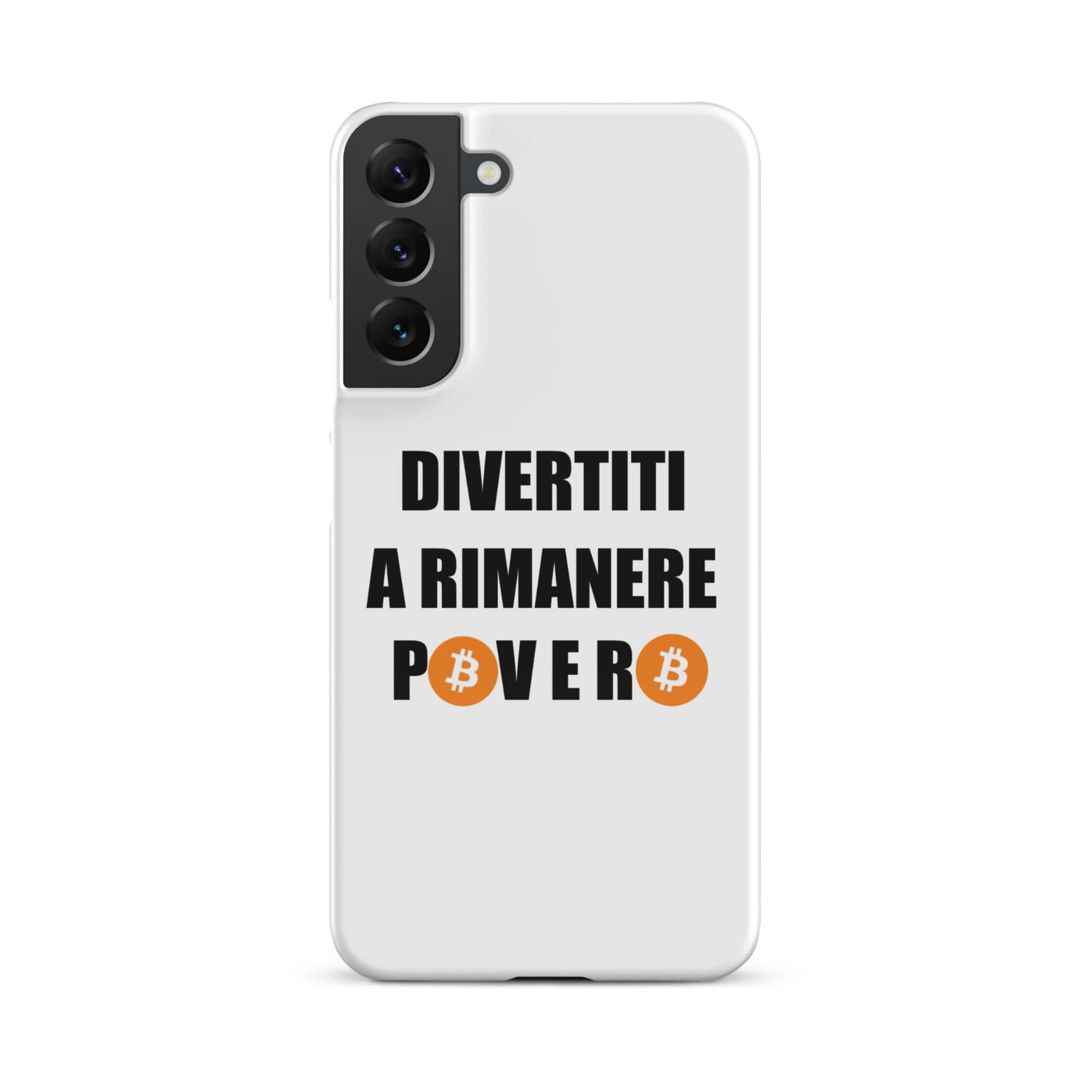 Cover Bianca Samsung® Divertiti a rimanere povero btc-Smartphone-Biiply-Glossy-Samsung Galaxy S22 Plus-Biiply