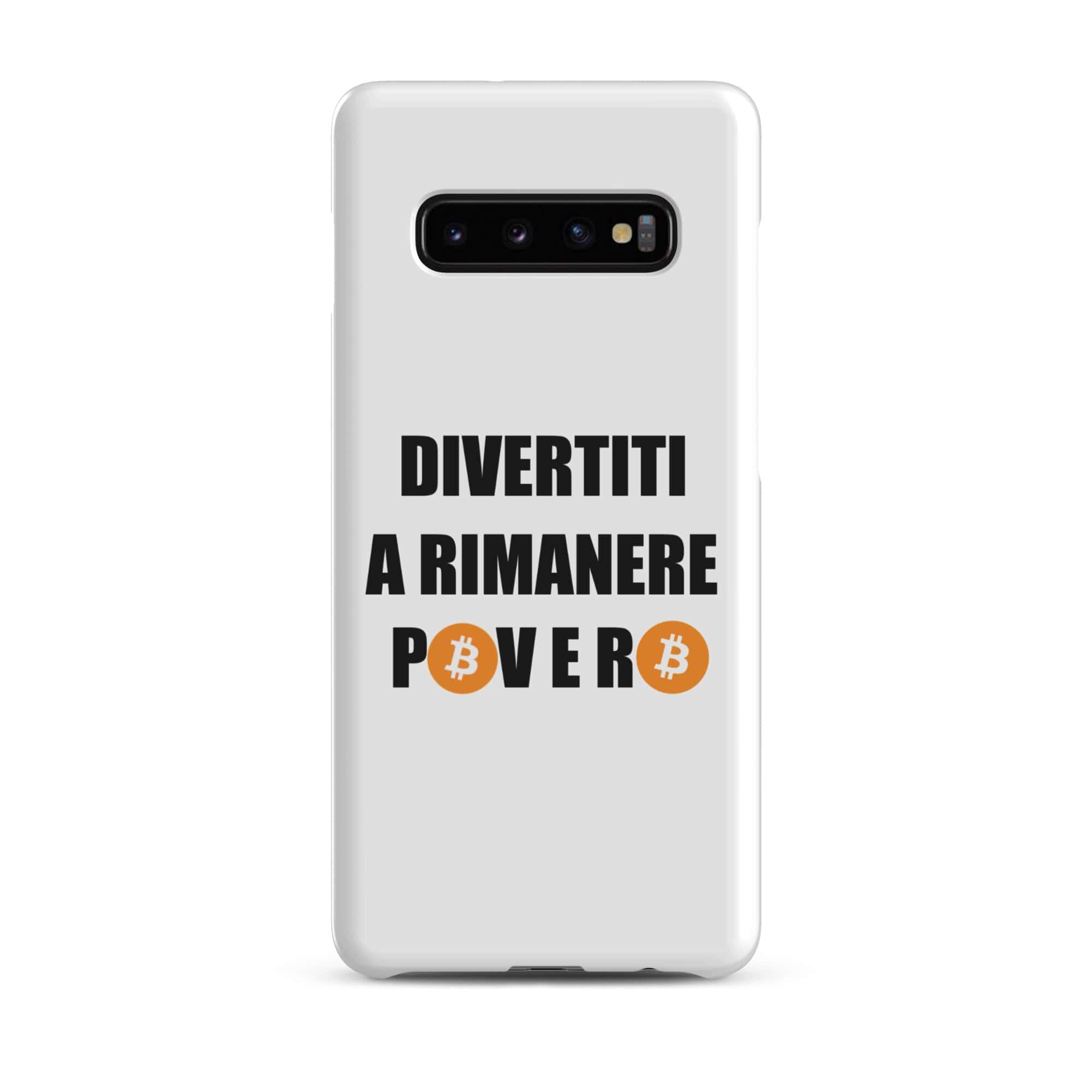 Cover Bianca Samsung® Divertiti a rimanere povero btc-Smartphone-Biiply-Matte-Samsung Galaxy S10 Plus-Biiply