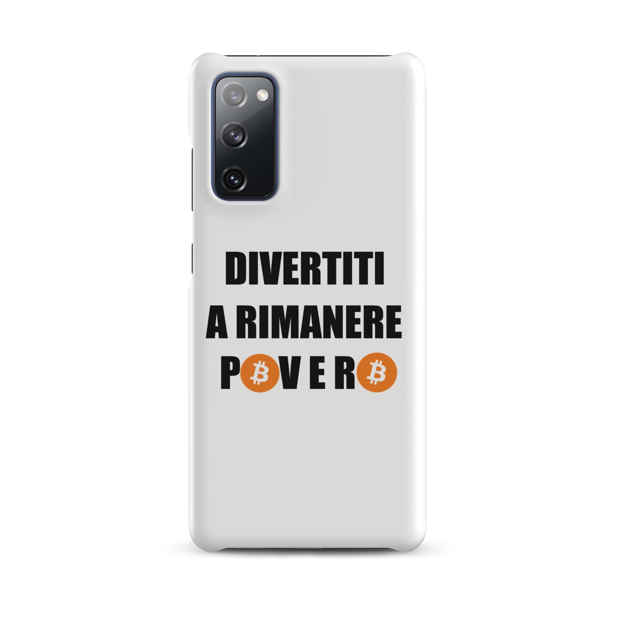 Cover Bianca Samsung® Divertiti a rimanere povero btc-Smartphone-Biiply-Matte-Samsung Galaxy S20 FE-Biiply